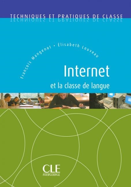 INTERNET ET LA CLASSE DE LANGUE | 9782090330694