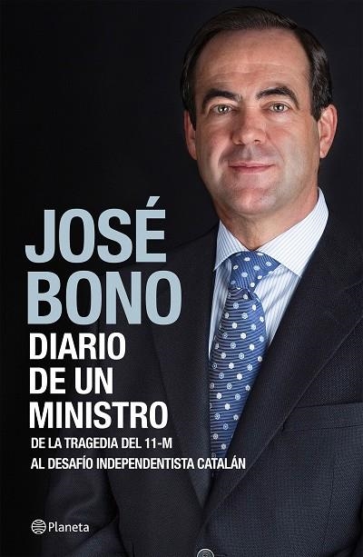 DIARIO DE UN MINISTRO | 9788408138204 | Bono Martínez, José