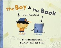 THE BOY AND THE BOOK | 9781580895620 | DAVID MICHAEL SLATER