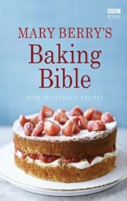 MARY BERRY'S BAKING BIBLE | 9781846077852 | MARY BERRY