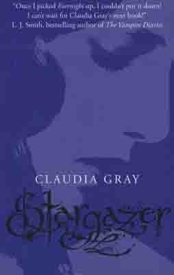 STARGAZER (EVERNIGHT 2) | 9780007355327 | CLAUDIA GRAY