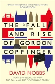 FALL AND RISE OF GORDON COPPINGER | 9780007488872 | DAVID NOBBS