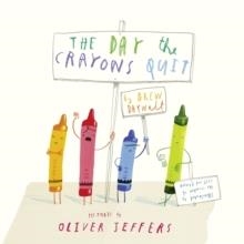 DAY THE CRAYONS QUIT HB | 9780007513758 | DREW DAYWALT AND OLIVER JEFFERS