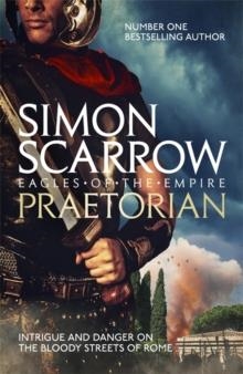 PRAETORIAN | 9780755353798 | SIMON SCARROW