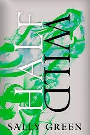 HALF WILD | 9780451475367 | SALLY GREEN