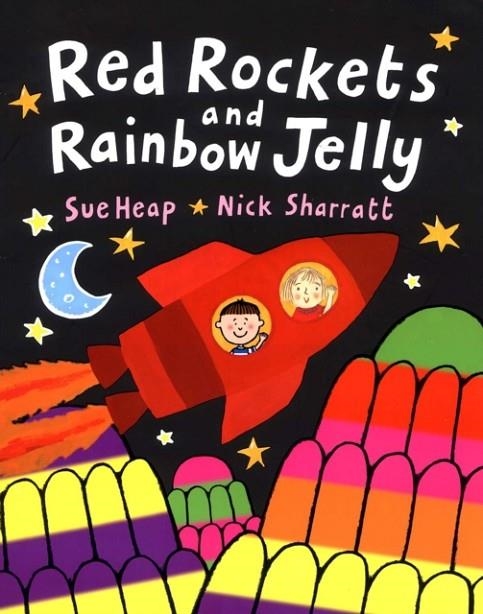RED ROCKETS AND RAINBOW JELLY | 9780140567854 | NICK SHARRATT AND SUE HEAP