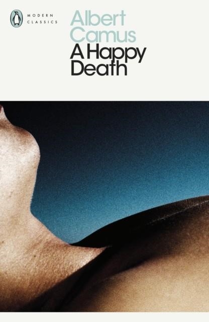 HAPPY DEATH, A | 9780141186580 | ALBERT CAMUS