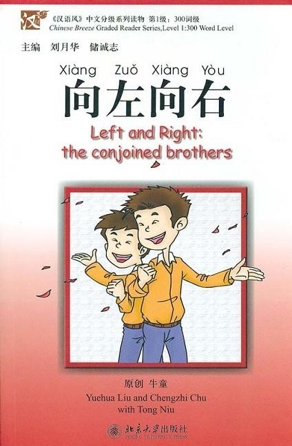 LEFT AND RIGHT: THE CONJOINTED BROTHERS(INCLUYE CD | 9787301137130