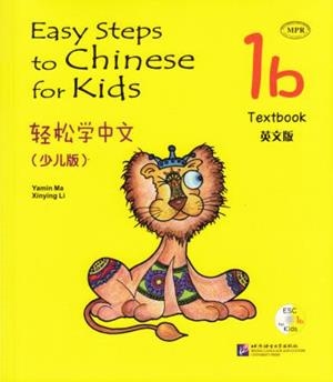 EASY STEPS TO CHINESE FOR KIDS- TEXTBOOK 1B (INCLU | 9787561930489