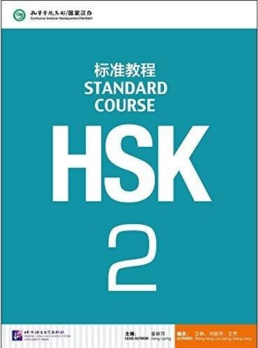 HSK STANDARD COURSE 2- TEXTBOOK (LIBRO + CD MP3) S | 9787561937266