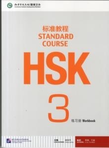 HSK STANDARD COURSE 3- WORKBOOK (LIBRO + CD MP3) S | 9787561938157