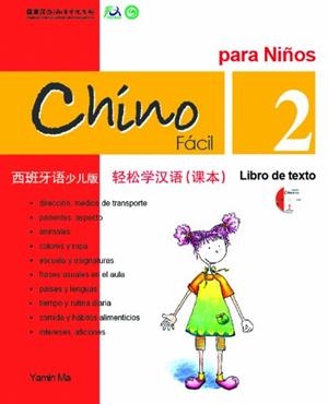CHINO FACIL PARA NIÑOS 2 LIBRO DE TEXTO (INCLUYE | 9789620429545