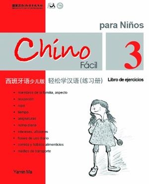 CHINO FACIL PARA NIÑOS 3 LIBRO DE EJERCICIOS | 9789620429590