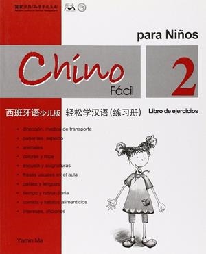 CHINO FACIL PARA NIÑOS 2 LIBRO DE EJERCICIOS | 9789620429583