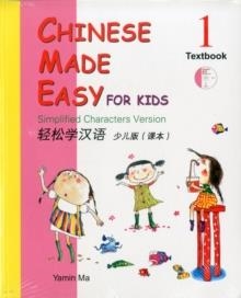 CHINESE MADE EASY FOR KIDS 1- TEXTBOOK (INCLUYE CD | 9789620424694