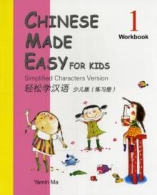 CHINESE MADE EASY FOR KIDS 1- WORKBOOK | 9789620424700