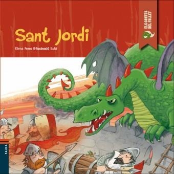SANT JORDI | 9788447927302 | Ferro Gay, Elena