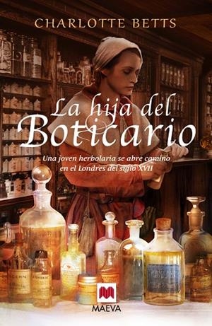 LA HIJA DEL BOTICARIO | 9788415893943 | Betts, Charlotte