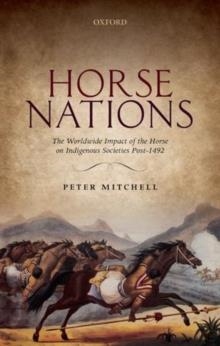 HORSE NATIONS | 9780198703839 | PETER MITCHELL