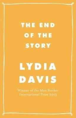 THE END OF THE STORY | 9780241205457 | LYDIA DAVIS