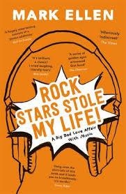 ROCK STARS STOLE MY LIFE | 9781444775518 | MARK ELLEN