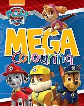 PAW PATROL MEGA COLOURING | 9781472391322 | PARRAGON BOOK SERVICE