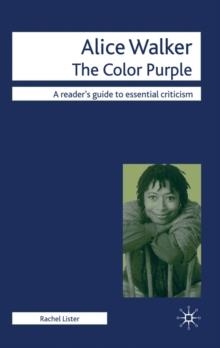 ALICE WALKER - THE COLOR PURPLE | 9780230201866 | RACHEL LISTER