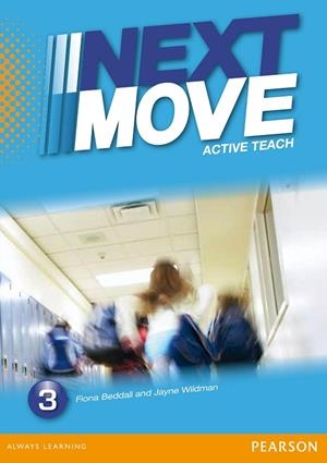 NEXT MOVE 3 ACTIVE TEACH | 9781447974406 | BEDDALL, FIONA/WILDMAN, JAYNE