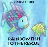 RAINBOW FISH TO THE RESCUE (BOARD BOOK) | 9781558588806 | MARCUS PFISTER