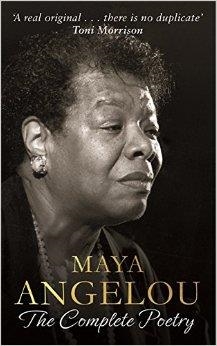 MAYA ANGELOU: THE COMPLETE POETRY | 9780349006215 | MAYA ANGELOU