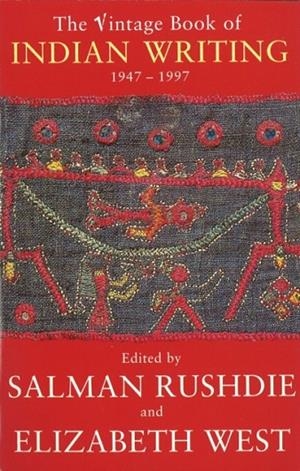 VINTAGE BOOK OF INDIAN WRITING: 1947-97 | 9780099731016 | SALMAN RUSHDIE