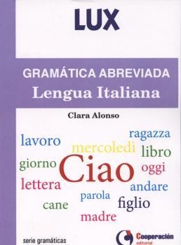 GRAMATICA ABREVIADA DE LA LENGUA ITALIANA | 9788495920713 | CLARA ALONSO SIMON