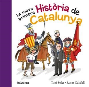 LA MEVA PRIMERA HISTORIA DE CATALUNYA | 9788424651640 | Soler i Guasch, Toni