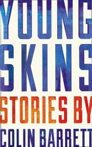 YOUNG SKINS | 9780099597421 | COLIN BARRETT