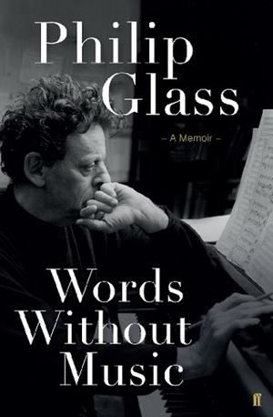 WORDS WITHOUT MUSIC | 9780871404381 | PHILIP GLASS