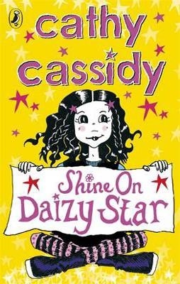 SHINE ON DAIZY STAR | 9780141325194 | CATHY CASSIDY