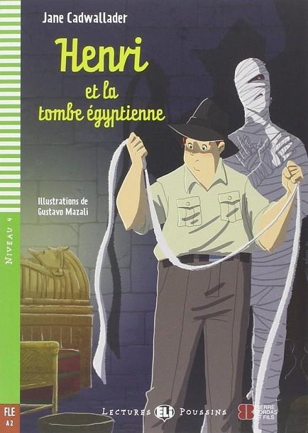 HENRI ET LA TOMBE ÉGYPTIENNE + CDROM | 9788853617408