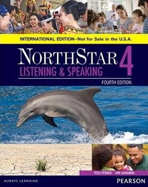 NORTHSTAR LISTENING AND SPEAKING 4 SB 4E | 9780134049823 | TESS FERREE