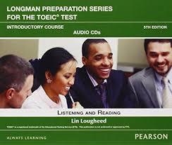 TOEIC LONGMAN PREP INTRODUCTORY AUDIO CD SET | 9780132861502 | LIN LOUGHEED