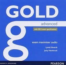 CAE GOLD ADVANCED EXAM MAXIMISER AUDIO CDS | 9781447973867