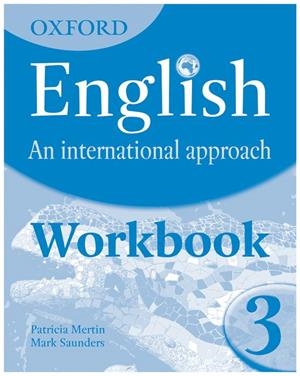 OXFORD ENGLISH INT APPROACH 3 WB | 9780199127252 | SAUNDERS, MARK