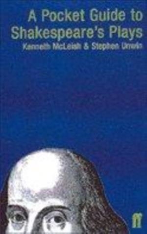 POCKET GUIDE TO SHAKESPEAREïS PLAYS | 9780571191833 | KENNETH MCLEISH