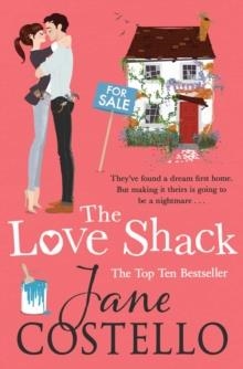 THE LOVE SHACK | 9781471129278 | JANE COSTELLO