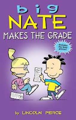 BIG NATE MAKES THE GRADE | 9781449425661 | LINCOLN PEIRCE