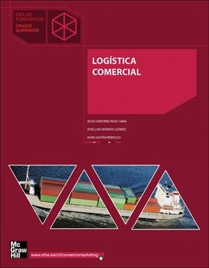 LOGISTICA COMERCIAL | 9788448199319 | Ruiz,Jesús Antonio;Morato,José Luis;Gaitán,Juan