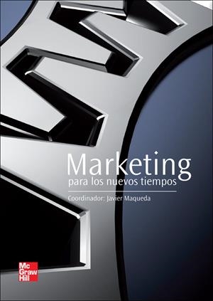 MARKETING NUEVOS TIEMPOS | 9788448179892 | Maqueda,Javier