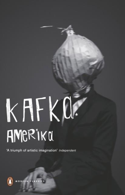 AMERIKA (THE MAN WHO DISAPPEARED | 9780141188386 | FRANZ KAFKA