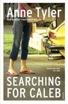 SEARCHING FOR CALEB | 9780099591917 | ANNE TYLER