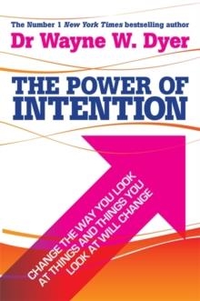 POWER OF INTENTION | 9781401902162 | WAYNE DYER