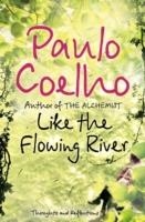 LIKE THE FLOWING RIVER | 9780007235803 | PAULO COELHO